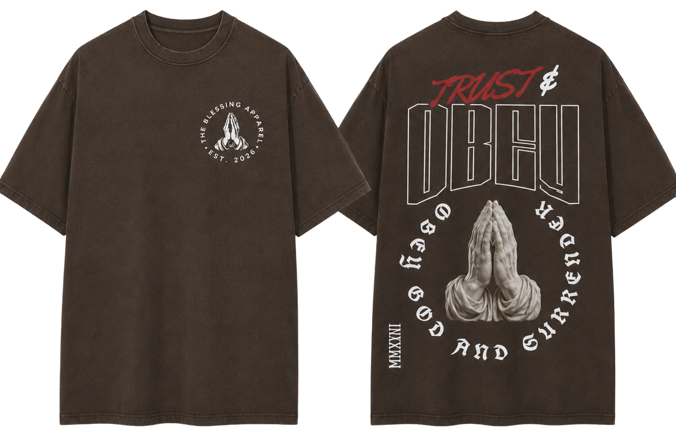 Trust & Obey T- Shirt