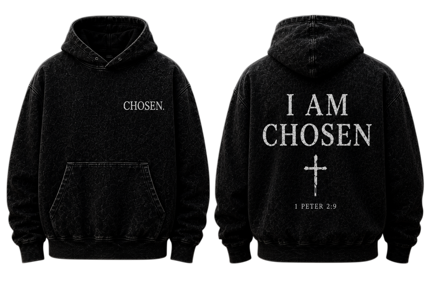 I Am Chosen Hoodie